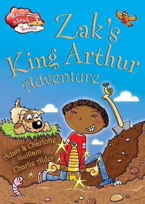 Zak's King Arthur Adventure by Guillain, Adam