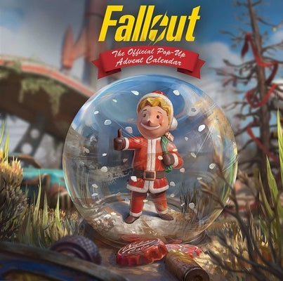 Fallout: The Official Pop-Up Advent Calendar by Insight Editions