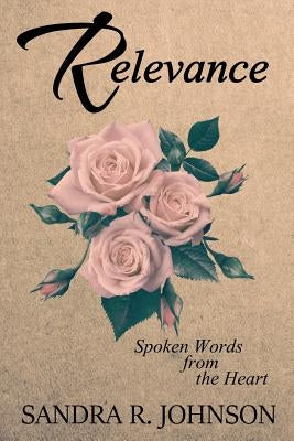 Relevance by Johnson, Sandra R.