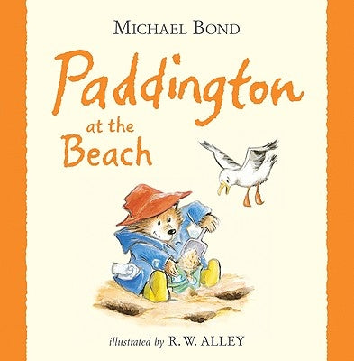 Paddington at the Beach by Bond, Michael