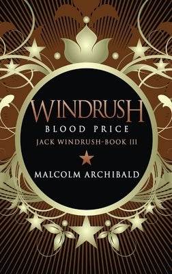 Windrush - Blood Price by Archibald, Malcolm