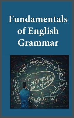 Fundamentals of English Grammar by Noah
