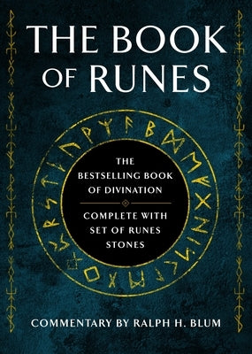 The Book of Runes: The Bestselling Book of Divination, Complete with Set of Runes Stones by Blum, Ralph H.