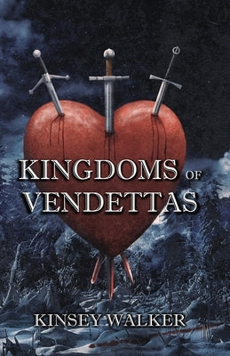Kingdoms of Vendettas by Wilkins, Jeanne