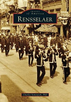 Rensselaer by Semowich Phd, Charles