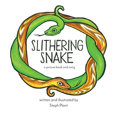 Slithering Snake by Plant, Steph