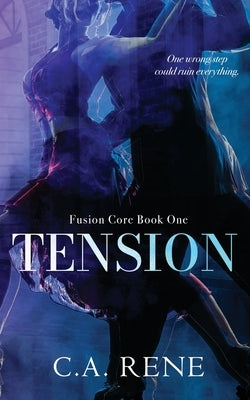 Tension by Rene, C. a.