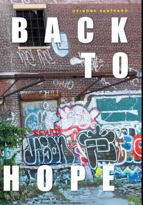 Back To Hope by Santesso, Deirdre