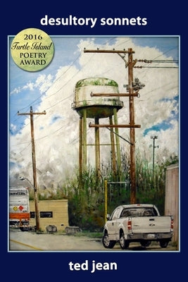 Desultory Sonnets by Jean, Ted
