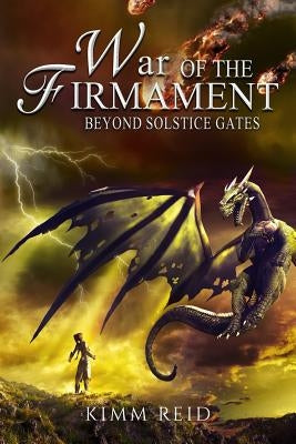 War of the Firmament by Reid, Kimm