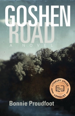 Goshen Road by Proudfoot, Bonnie
