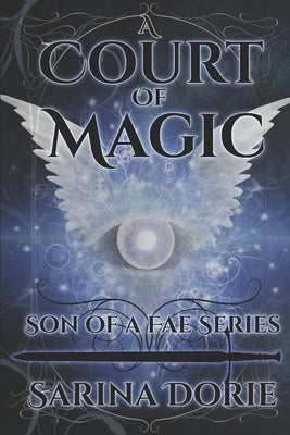 A Court of Magic: General Errol of the Raven Court Royal Guard by Dorie, Sarina
