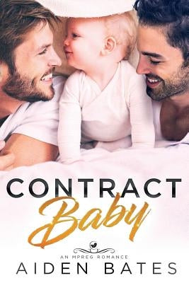 Contract Baby by Bates, Aiden