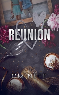 Reunion by Neff, CM
