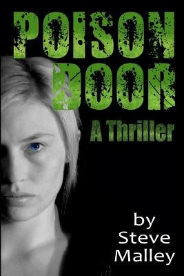 Poison Door by Malley, Steve