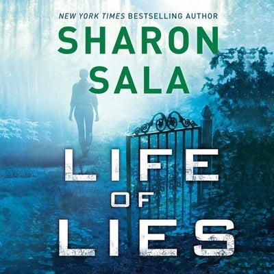 Life of Lies by Sala, Sharon
