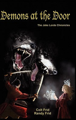 Demons at the Door by Frid, Colt