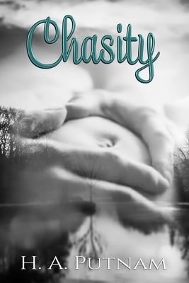 Chasity by Putnam, H. a.