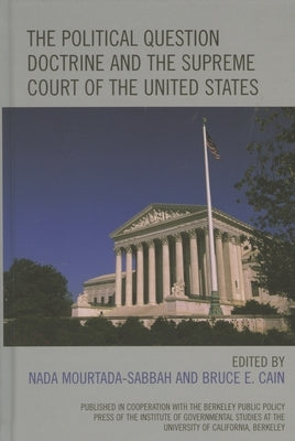Political Question Doctrine and the Supreme Court of the United States by Adler, David Gray