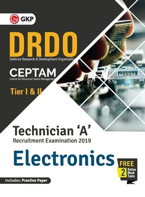 DRDO CEPTAM - Technician A Tier I & II (Electronics) by Gkp