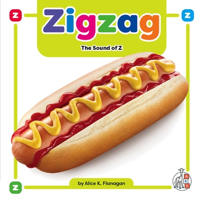 Zigzag: The Sound of Z by Flanagan, Alicek