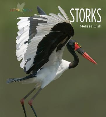 Storks by Gish, Melissa
