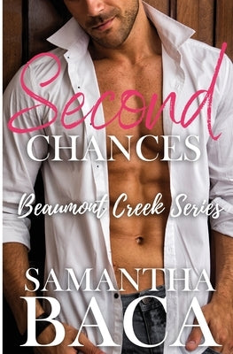 Second Chances by Baca, Samantha