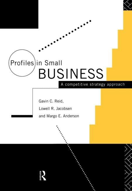 Profiles in Small Business: A Competitive Strategy Approach by Anderson, Margo
