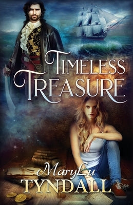 Timeless Treasure by Tyndall, Marylu