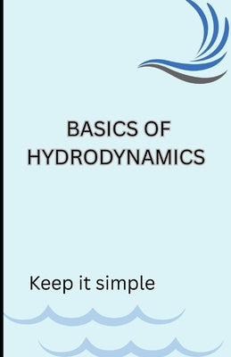 Basics of Hydrodynamics by 24, P.