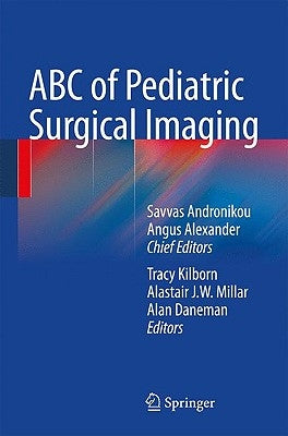 ABC of Pediatric Surgical Imaging by Andronikou, Savvas