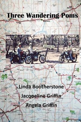 Three Wandering Poms by Griffin, Jacqueline