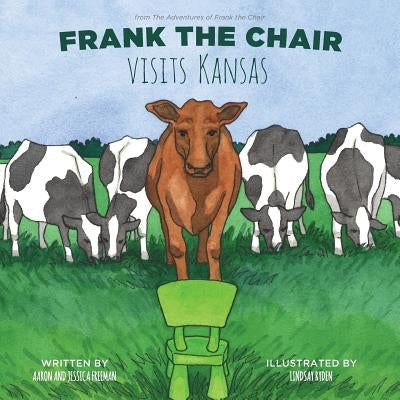 Frank the Chair Visits Kansas by Ryden, Lindsay