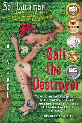 Cali the Destroyer by Luckman, Sol