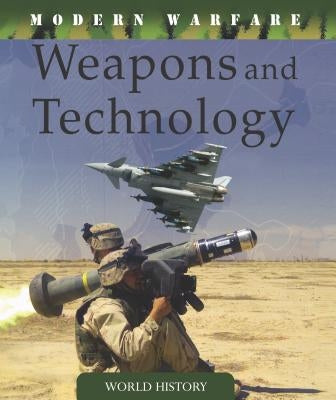 Weapons and Technology by Dougherty, Martin J.