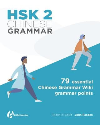 HSK 2 Chinese Grammar by Moser, David
