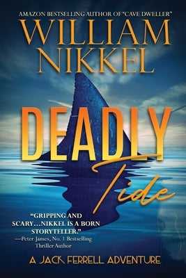 Deadly Tide by Nikkel, William