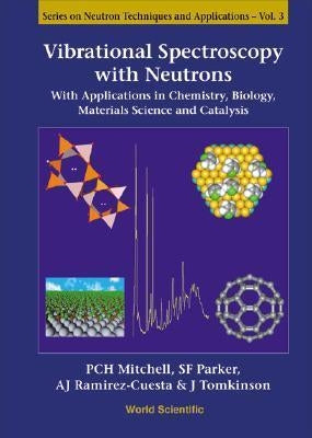 Vibrational Spectroscopy Wth Neutrons V3 by Mitchell Philip C H
