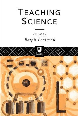 Teaching Science by Levinson, Ralph