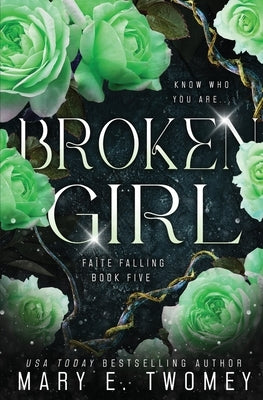 Broken Girl by Twomey, Mary E.