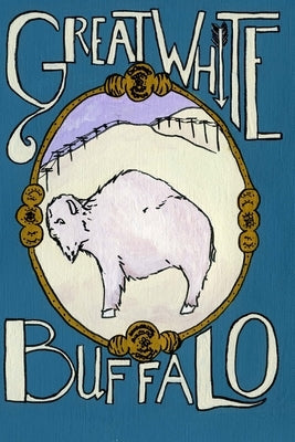 Great White Buffalo by MacNeill, Richard
