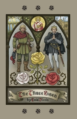 The Three Roses by Dinnis, Enid