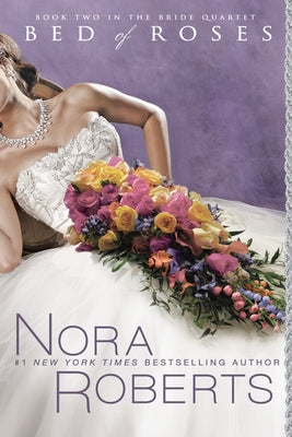 Bed of Roses by Roberts, Nora