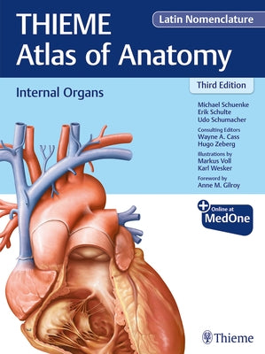 Internal Organs (Thieme Atlas of Anatomy), Latin Nomenclature by Schuenke, Michael