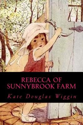 Rebecca of Sunnybrook Farm by Ravell