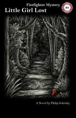 Little Girl Lost by Soletsky, Philip