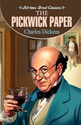 The Pickwick Paper by Gupta, Sahil
