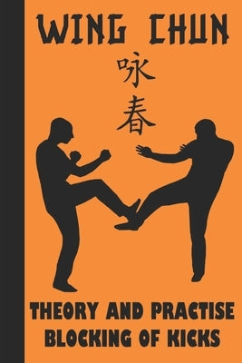 Theory and Practise Blocking of Kicks by Neskorodev, Semyon