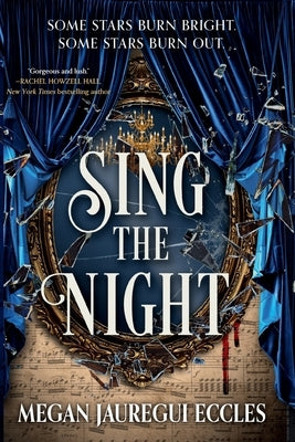 Sing the Night by Eccles, Megan J.
