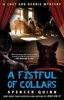 A Fistful of Collars: A Chet and Bernie Mystery by Quinn, Spencer